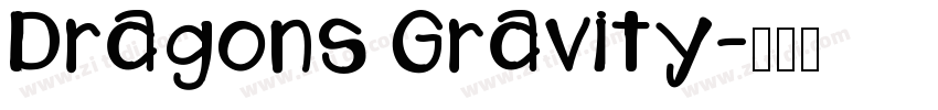 Dragons Gravity字体转换